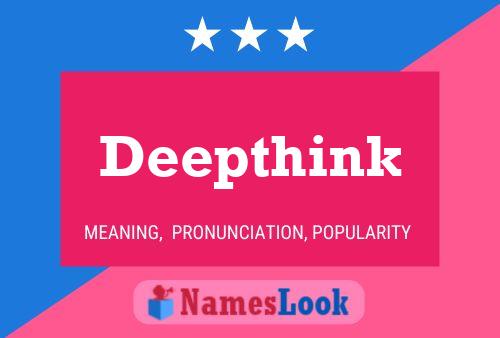 Affiche de nom Deepthink