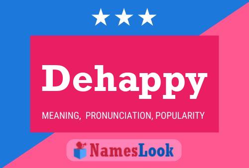 Affiche de nom Dehappy