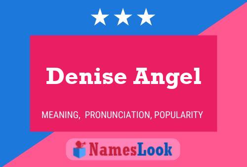 Affiche de nom Denise Angel