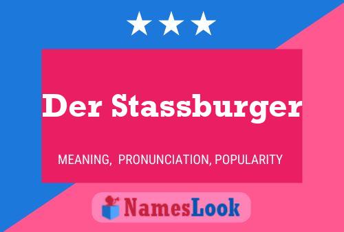 Affiche de nom Der Stassburger