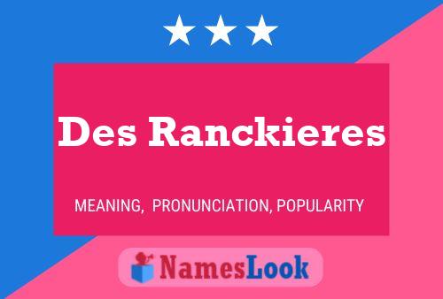 Affiche de nom Des Ranckieres