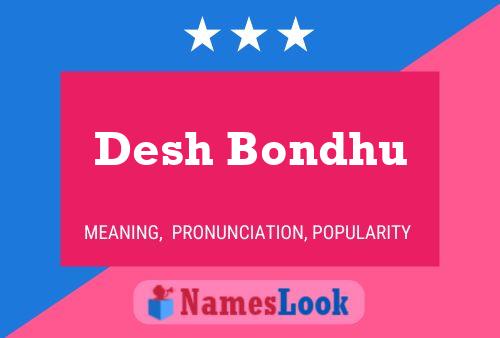 Affiche de nom Desh Bondhu