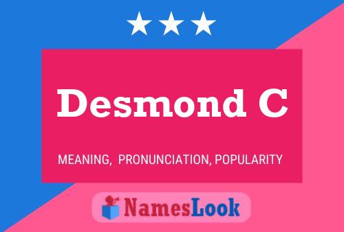 Affiche de nom Desmond C