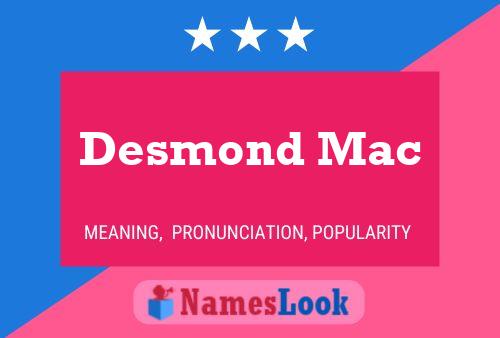 Affiche de nom Desmond Mac