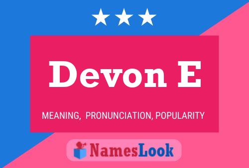 Affiche de nom Devon E