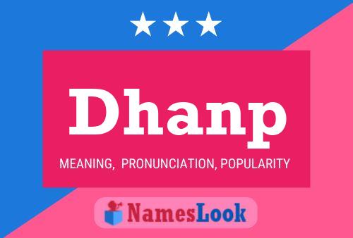 Affiche de nom Dhanp