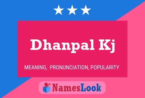 Affiche de nom Dhanpal Kj