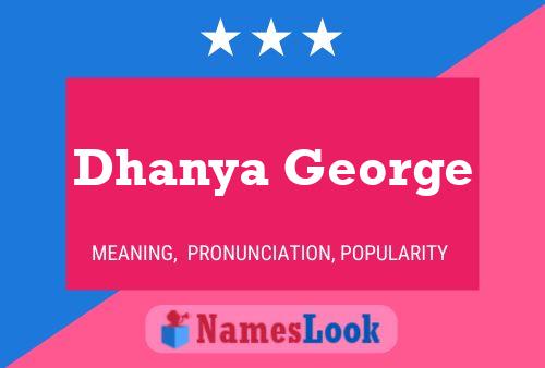 Affiche de nom Dhanya George