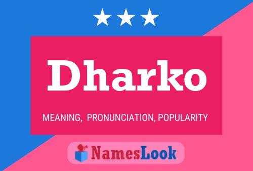 Affiche de nom Dharko