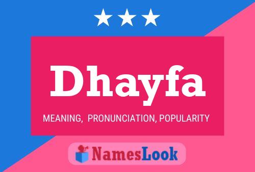 Affiche de nom Dhayfa