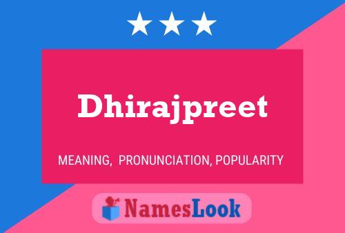 Affiche de nom Dhirajpreet