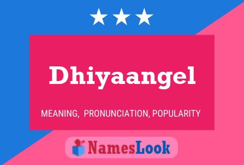 Affiche de nom Dhiyaangel