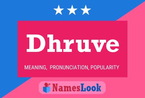 Affiche de nom Dhruve