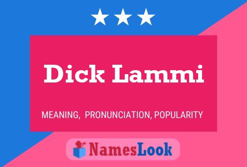 Affiche de nom Dick Lammi