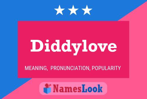 Affiche de nom Diddylove