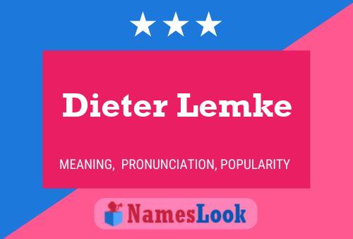 Affiche de nom Dieter Lemke