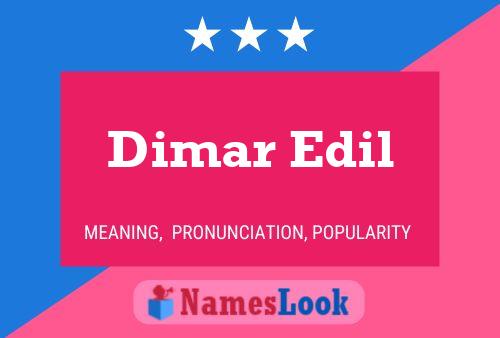 Affiche de nom Dimar Edil