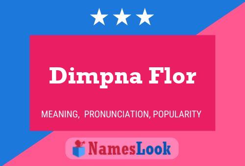 Affiche de nom Dimpna Flor