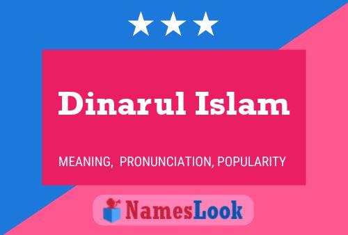 Affiche de nom Dinarul Islam