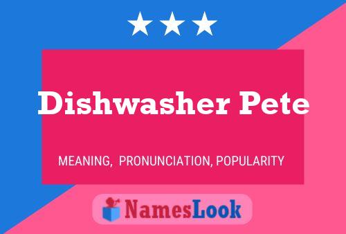 Affiche de nom Dishwasher Pete