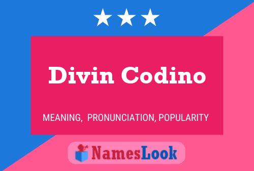 Affiche de nom Divin Codino