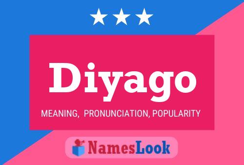 Affiche de nom Diyago