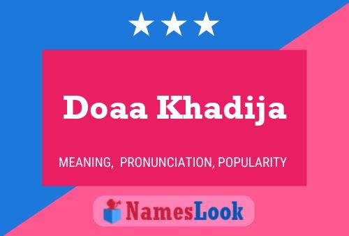 Affiche de nom Doaa Khadija