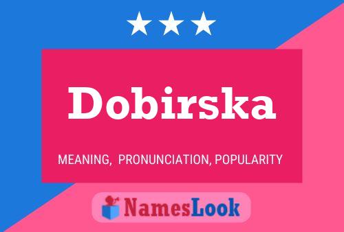 Affiche de nom Dobirska