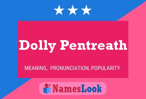 Affiche de nom Dolly Pentreath