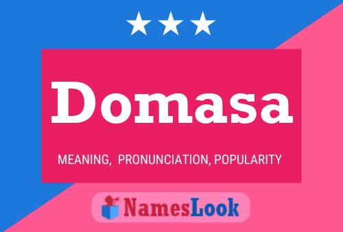 Affiche de nom Domasa