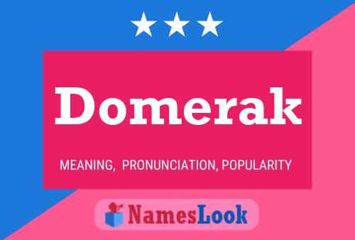 Affiche de nom Domerak