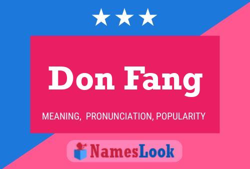 Affiche de nom Don Fang