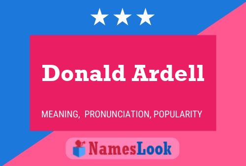 Affiche de nom Donald Ardell