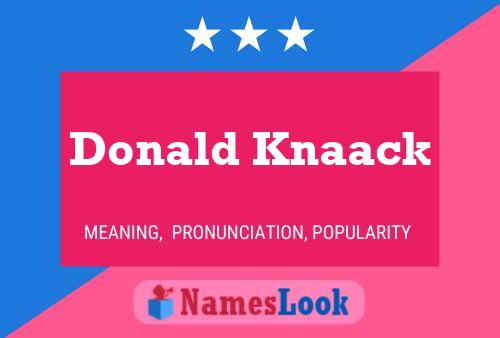 Affiche de nom Donald Knaack