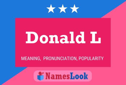 Affiche de nom Donald L