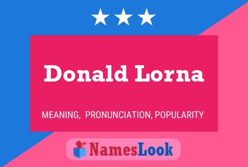 Affiche de nom Donald Lorna