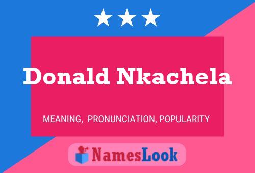 Affiche de nom Donald Nkachela