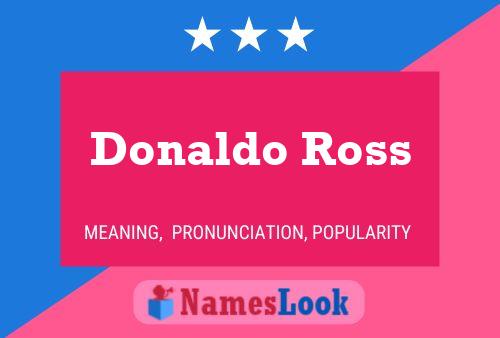 Affiche de nom Donaldo Ross