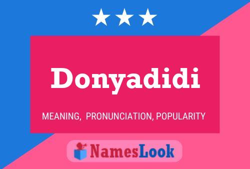 Affiche de nom Donyadidi