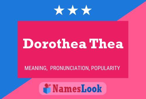 Affiche de nom Dorothea Thea