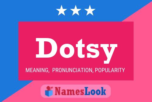 Affiche de nom Dotsy