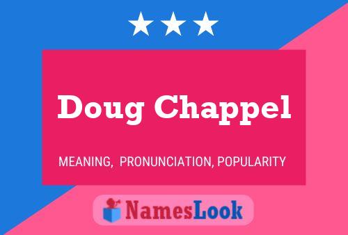 Affiche de nom Doug Chappel