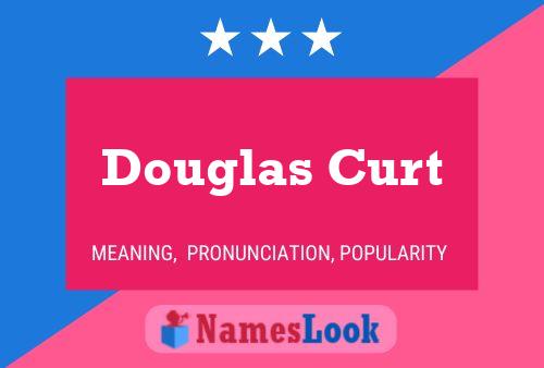 Affiche de nom Douglas Curt