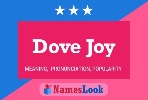 Affiche de nom Dove Joy