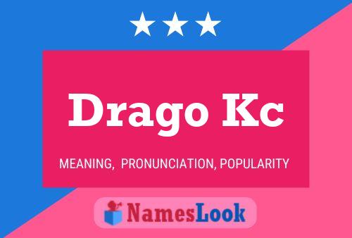 Affiche de nom Drago Kc