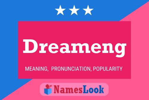 Affiche de nom Dreameng