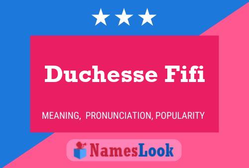 Affiche de nom Duchesse Fifi