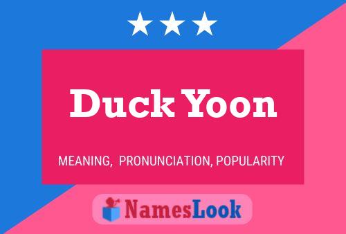 Affiche de nom Duck Yoon