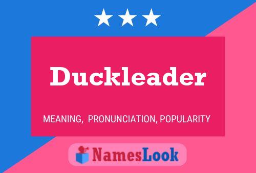 Affiche de nom Duckleader