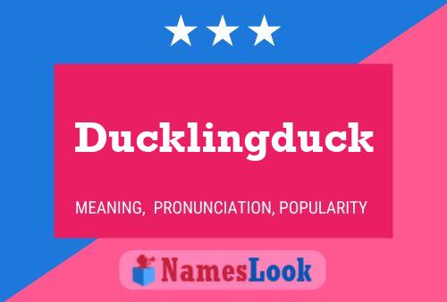 Affiche de nom Ducklingduck